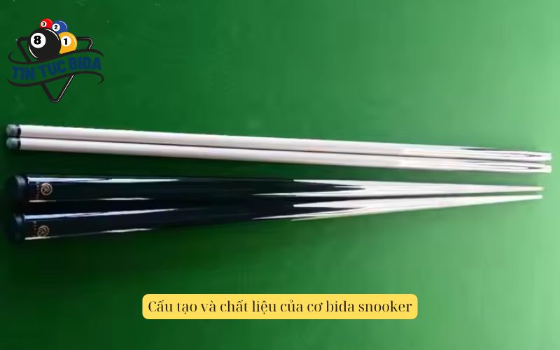 Cấu tạo và chất liệu của cơ bida snooker