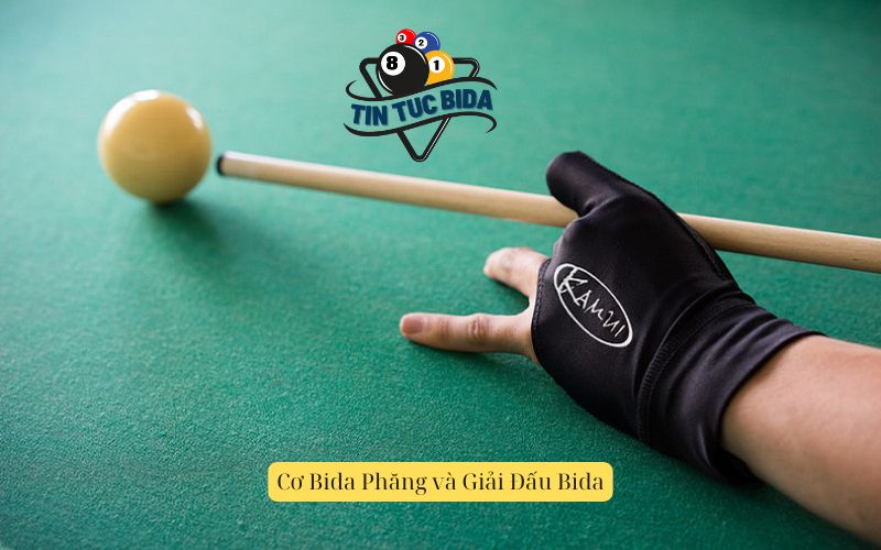 Cơ Bida Phăng và Giải Đấu Bida